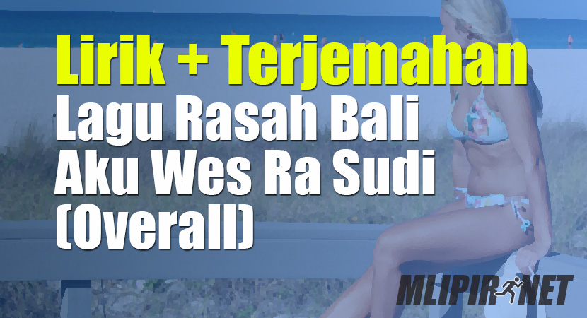 Dek Aku Bali Lirik Jejak Belajar